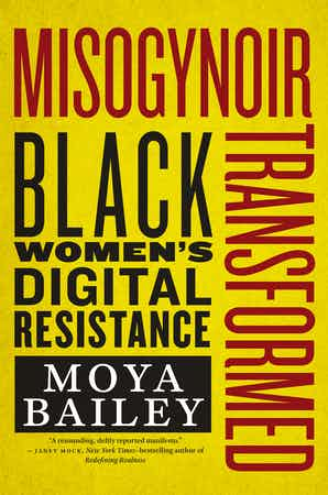 https://nyupress.org/9781479865109/misogynoir-transformed/