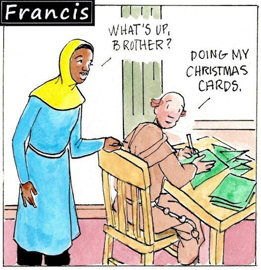 Francis, the comic strip: Brother Leo has an unusual way of sending his Christmas cards.